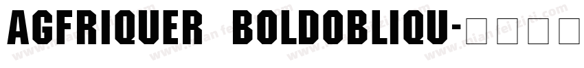 AGFriquer BoldObliqu字体转换